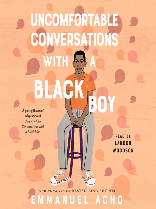 Title details for Uncomfortable Conversations with a Black Boy by Emmanuel Acho - Wait list